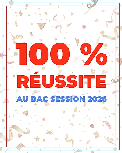 100 % réussite au Bac 2026